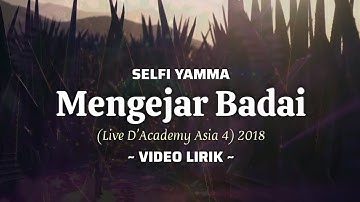 Selfi Yamma - Mengejar Badai (Live D