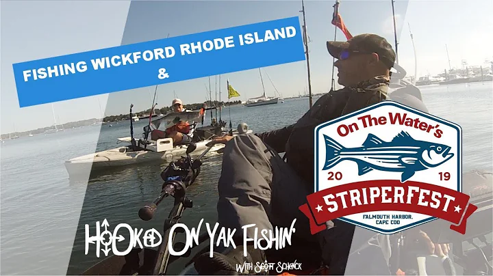 Kayak Fishing in Wickford RI and Striper Fest