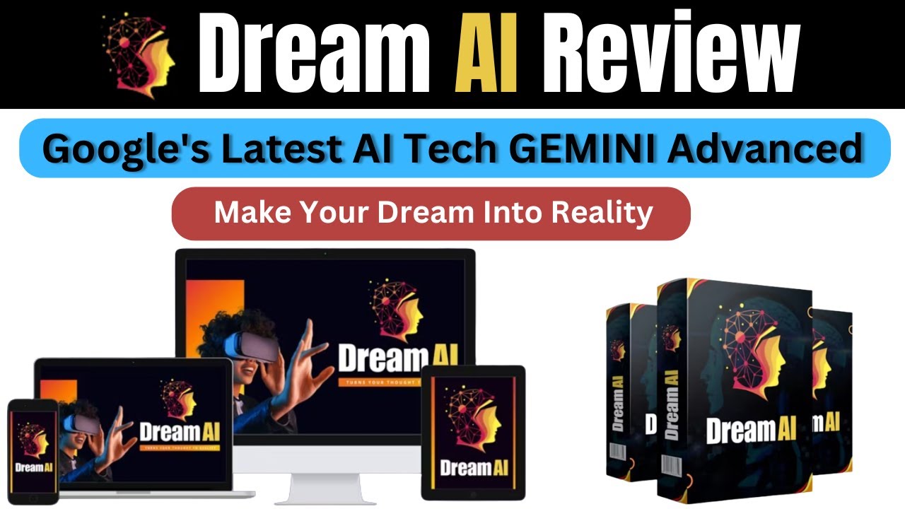 Dream AI Review | Google's Latest AI Tech GEMINI Advanced | Make Your ...