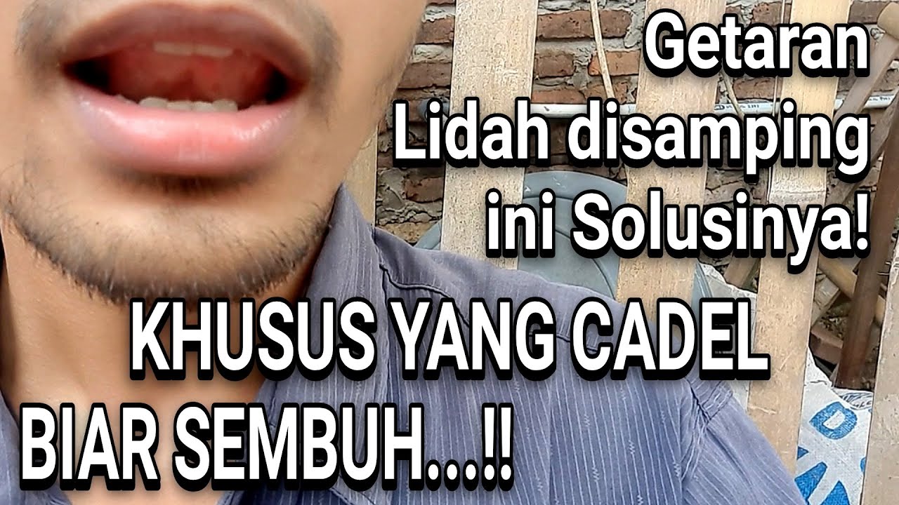 Getar Lidah sebelah ( Cadel R ) ini Solusinya !!