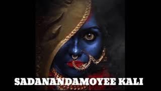 Sadanandamoyee Kali with lyrics _ Kumar Sanu _ Kamalakanta