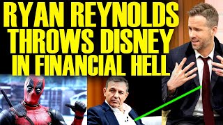RYAN REYNOLDS JUST COST DISNEY BILLIONS AFTER DEADPOOL 3 DRAMA As Bob Iger Gets Furious With Marvel