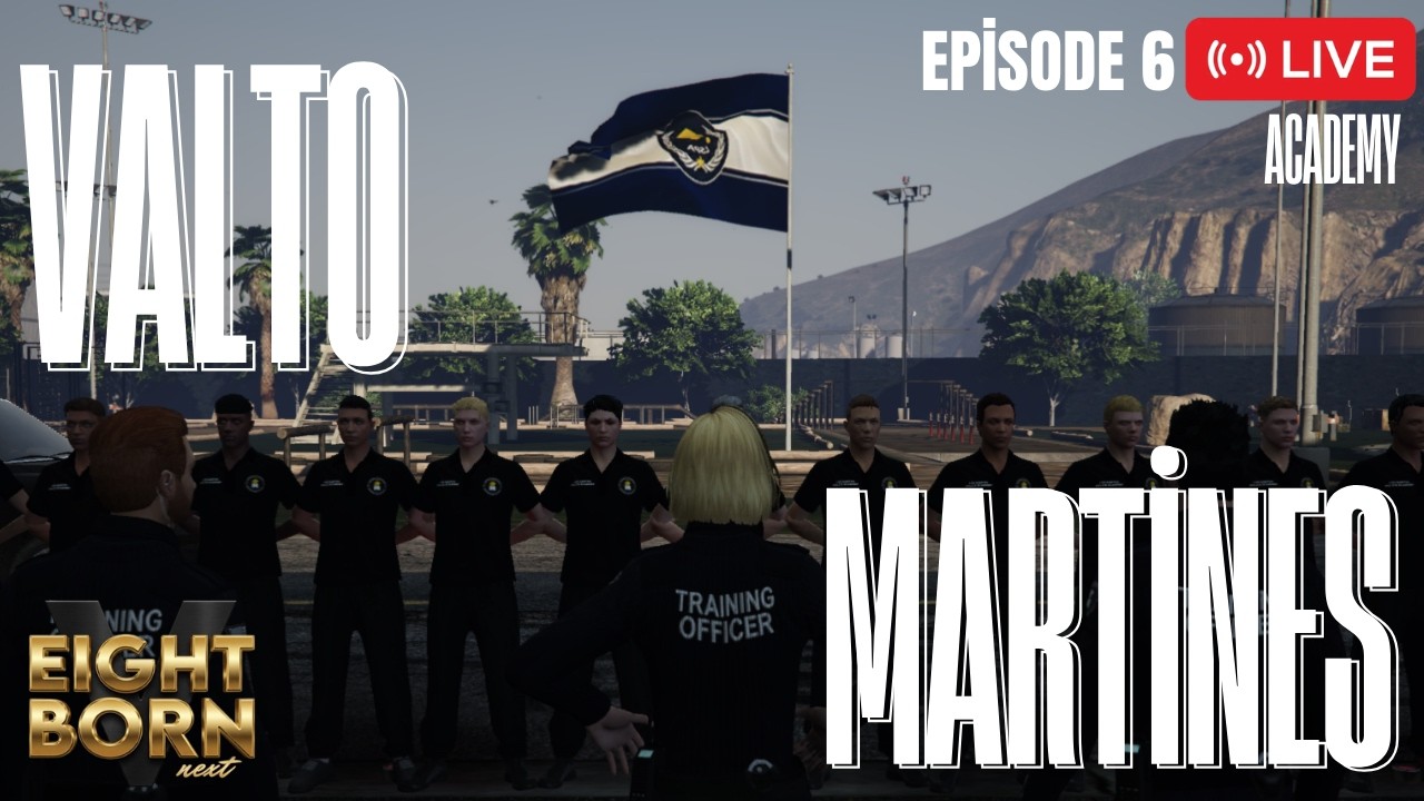 Valto Martines Academy 4 Day | Bölüm 5 | EightbornV Next