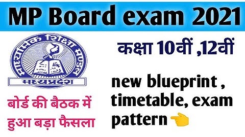 MP Board new blueprint/timetable update 2021||board exam 2021ka blueprint