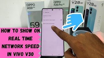 How to show on Real  time network speed in VIVO V30/VIVO v30 pro|  Internet Speed at the Status Bar