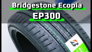 Bridgestone Ecopia EP300 /// обзор