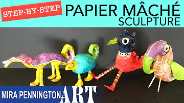 Papier Mâché Sculpture Tutorial