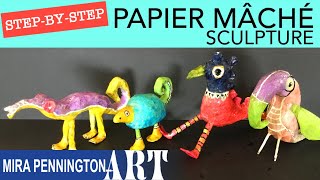 Papier Mâché Sculpture Tutorial