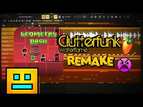 [ FLP ] Geometry Dash - Clutterfunk REMAKE FL STUDIO