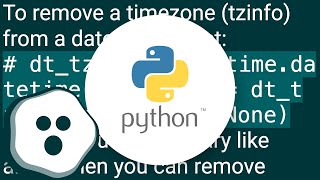 How can I remove a pytz timezone from a datetime object?