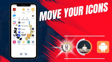 How to Move Icons on Android