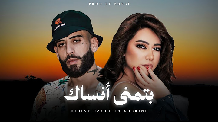 Sherine ft Didine Canon - Batmana Ansak (official remix)
