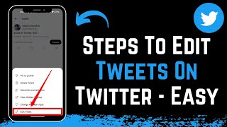 How to Edit Tweets on Twitter !