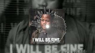 Dj Tears Plk  I Will Be Fine sad reprise