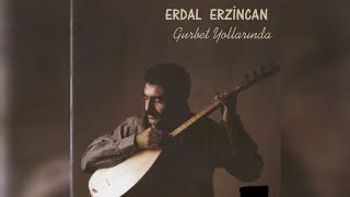 Erdal Erzincan Gurbet Yollarında Albüm Kapakları