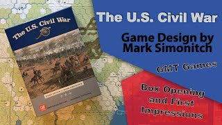 The U S  Civil War Gmt Games  First Look