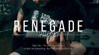 Hed P.E. | Renegade | Guitar Cover