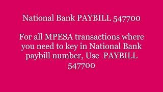 NATIONAL BANK MPESA PAYBILL NUMBER AND USSD CODE screenshot 4