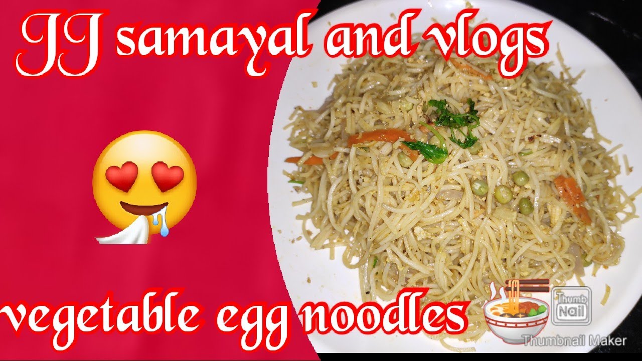 Vegetable egg noodles 🍜 Recipe in tamil / JJ samayal and vlogs YouTube