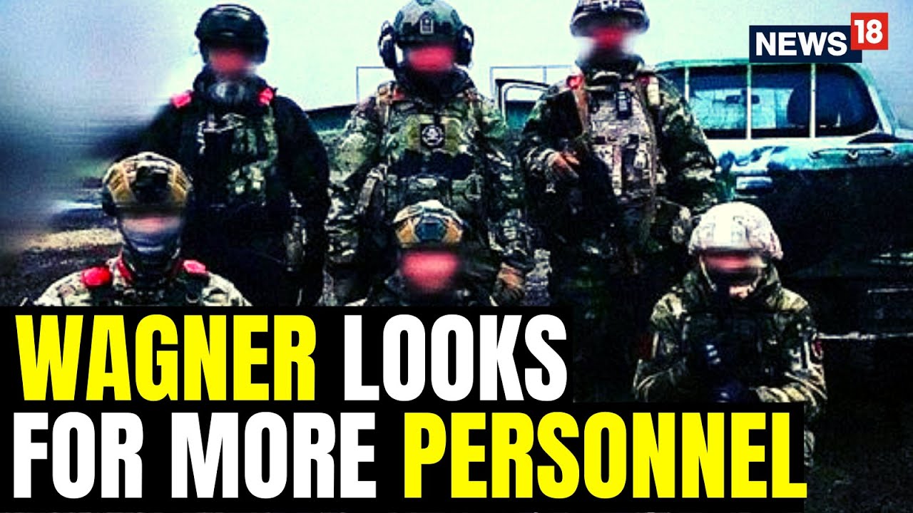 Russia's Wagner Group Recruits More Soldiers For Ukraine War | Russia ...