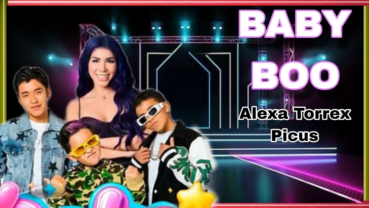 Alexa Torrex, Picus - BABY BOO [Letra Music Oficial] - YouTube
