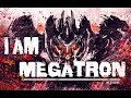 I am megatron  transformers tribute