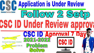 csc under review problem solve 2021// Csc approval 7day \\ Dinesh tyagi sar //Csc id application