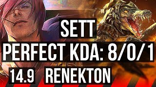 SETT vs RENEKTON (TOP) | 8/0/1, 8 solo kills, Legendary | KR Master | 14.9