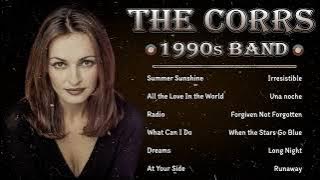 Breathless, Long Night, Dreams...The Corrs Greatest Hits Playlist | The Very Best Of The Corrs