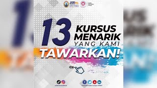 13 KURSUS MENARIK YANG DITAWARKAN!