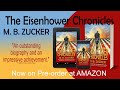 The Eisenhower Chronicles Trailer