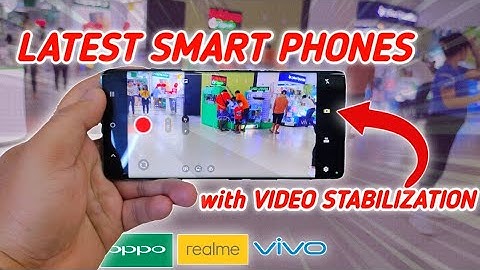 Latest Phones 2023 with Video Stabilizer ( Ultra Steady )