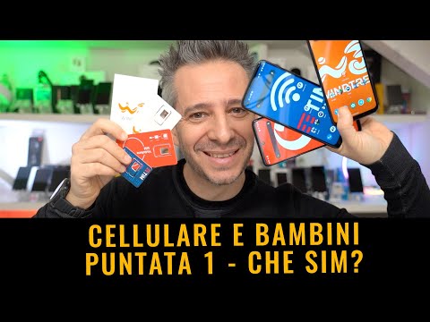 CELLULARE ai BAMBINI che SIM? Che FILTRI? Che TARIFFA? CONFRONTO Wind Voda Tim