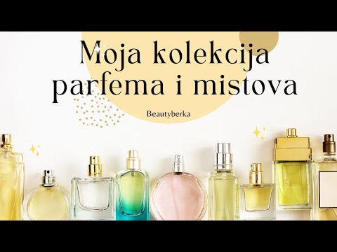 MOJA KOLEKCIJA PARFEMA