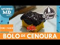 BOLO DE CENOURA SEM LACTOSE e SUPER RÁPIDO