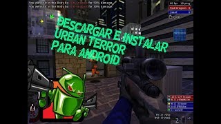 Como descargar Urban Terror para Android screenshot 5