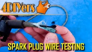 DIY: How to Test Spark Plug Wires