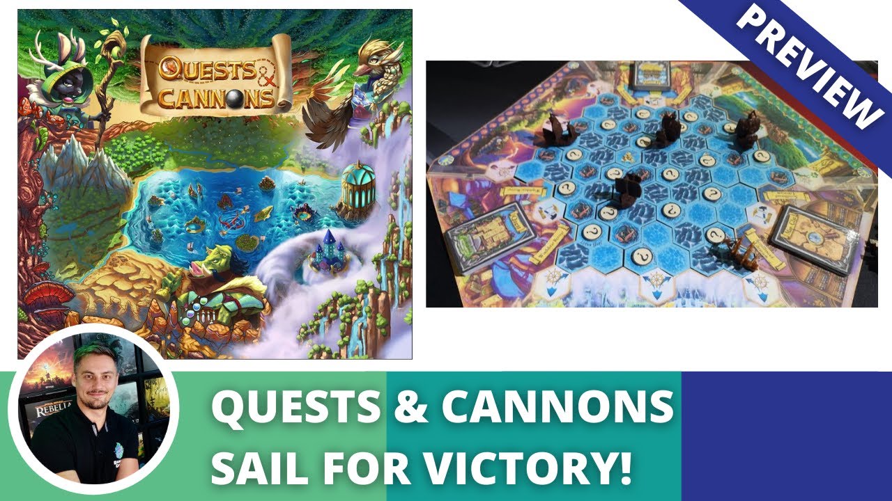 Quests & Cannons: Preview. Versatile gateway game for fantasy fans.