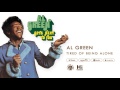 Al green  tired of being alone official audio