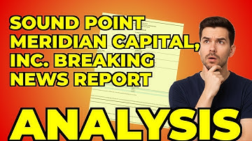 Sound Point Meridian: My NAV Insight from Their 8-K