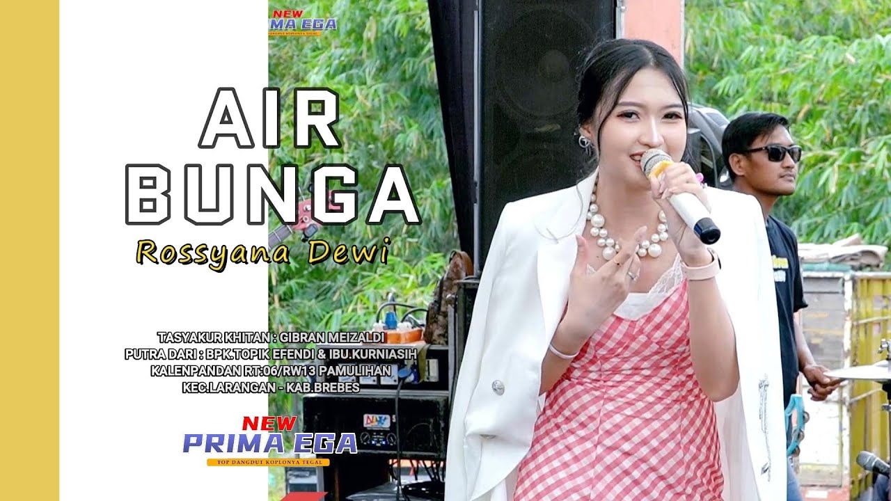 AIR BUNGA - ROSSYANA DEWI 