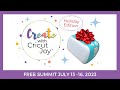 Create with Cricut Joy Summit Happening July 13 - 16, 2023!