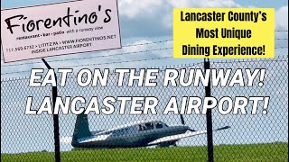 Lancaster s Most Unique Dining Experience DINE ON THE RUNWAY Fiorentino s Italian Restaurant