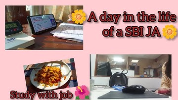 A Day In The Life Of A SBI JA🌸 || Study With Job || Study Vlog💫