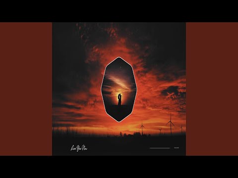 Love You Now - YouTube