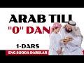 ARAB TILI DARSLARI "0" dan / 1-Dars / араб тилини урганамиз