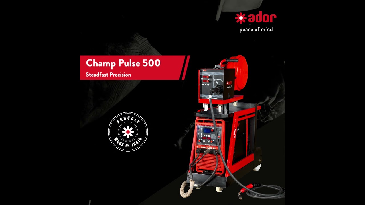 Champ Pulse 500 - Ador Welding Ltd