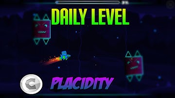 Geometry Dash [Daily Level] - Placidity by Berkoo 100% (all coins) - Dustik