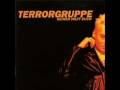 Terrorgruppe - Leider nur ein Traum