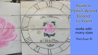 Build a Pallet Board to paint (a fun DIY painting surface)